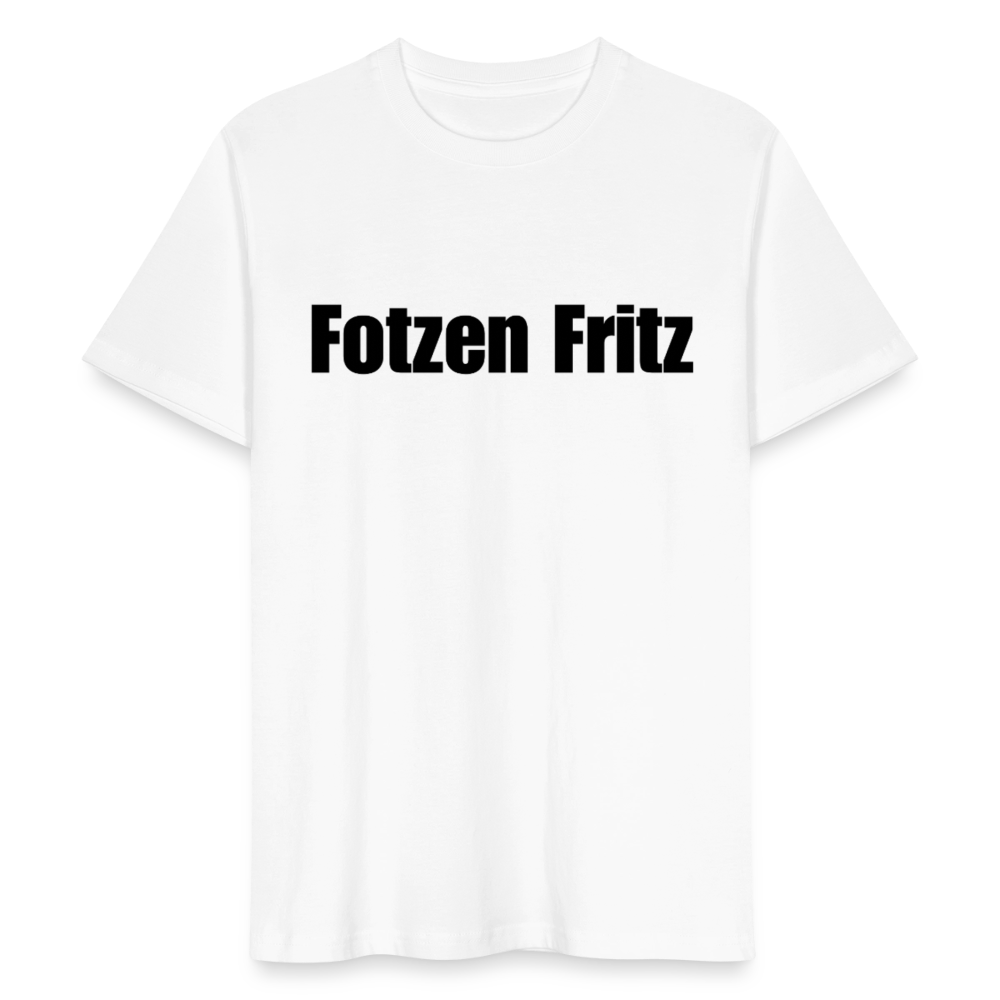Fotzen Fritz T-Shirt weiß - Weiß