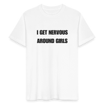 I Get nervous around girls T-Shirt - Weiß