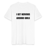 I Get nervous around girls T-Shirt - Weiß